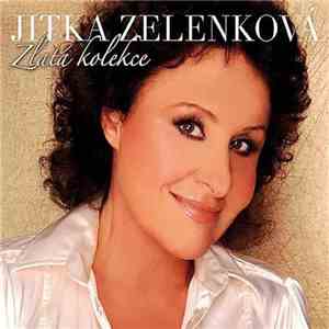 Jitka Zelenková - Zlatá Kolekce album