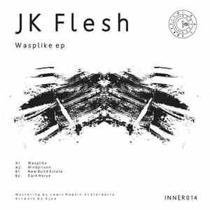 JK Flesh - Wasplike EP album