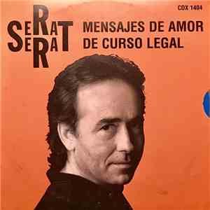 Joan Manuel Serrat - Mensajes De Amor De Curso Legal album