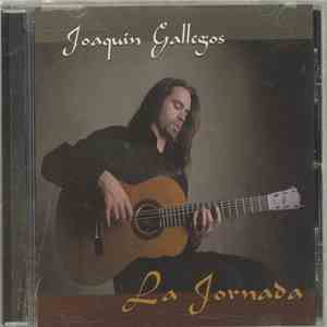 Joaquin Gallegos - La Jornada album