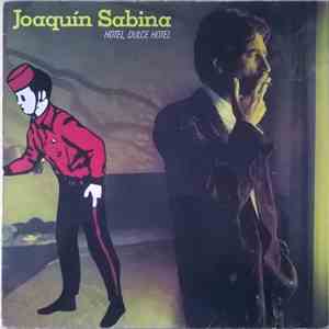 Joaquín Sabina - Hotel, Dulce Hotel album