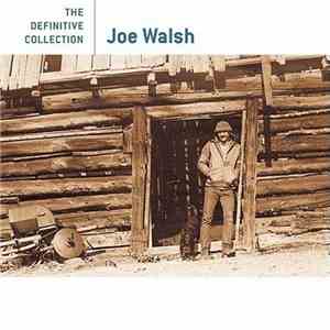 Joe Walsh - The Definitive Collection album