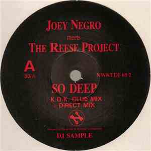 Joey Negro Meets The Reese Project - So Deep album