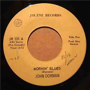 John Dorman - Mornin' Blues / Cold In California album
