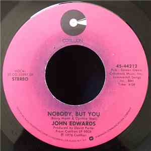 John Edwards  - Nobody, But You album