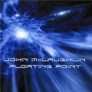 John McLaughlin - Floating Point album