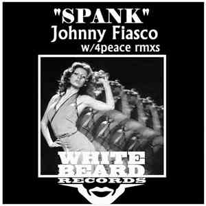 Johnny Fiasco - Spank album