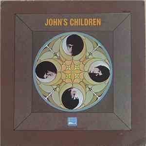 John's Children - Orgasm album