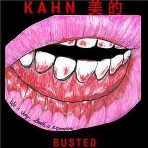 KAHN 美的 - Busted album