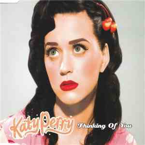 Katy Perry - Thinking Of You album