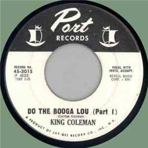 King Coleman - Do The Booga Lou (Part 1) / Do The Booga Lou (Part 2) album