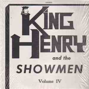 King Henry & The Showmen - Volume IV album