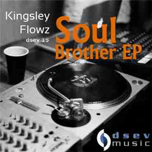 Kingsley Flowz - Soul Brother album
