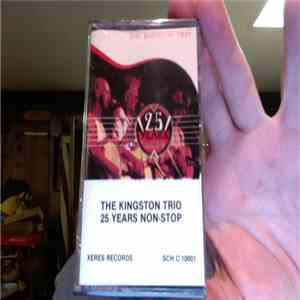 Kingston Trio - 25 Years Non-Stop album