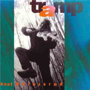 Knut Reiersrud - Tramp album