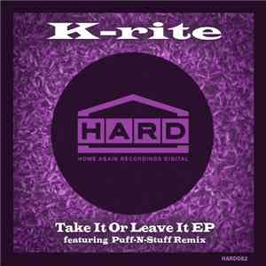 K-rite - Take It Or Leave It album
