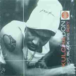 Kulcha Don - Hot, Black, And Sexy album