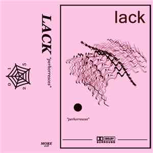 Lack - Perhorresces album