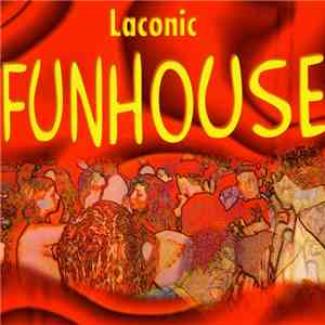 Laconic - Funhouse album