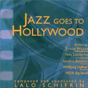 Lalo Schifrin - Jazz Goes To Hollywood album