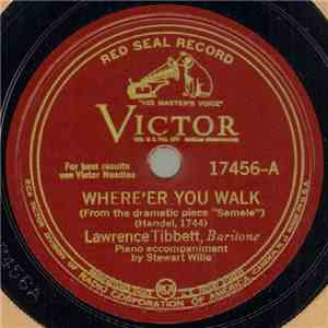 Lawrence Tibbett - Where'er You Walk / Defend Her! Heaven album
