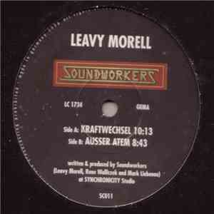 Leavy Morell / Soundworkers - Kraftwechsel / Ausser Atem album