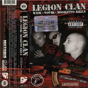 Legion Clan - Рука На Затворе/Бандито Стиль album