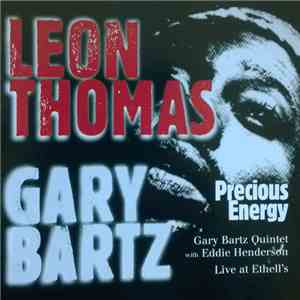 Leon Thomas & Gary Bartz - Precious Energy album