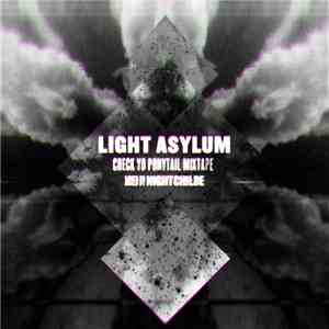 Light Asylum - Check Yo Ponytail Mixtape album
