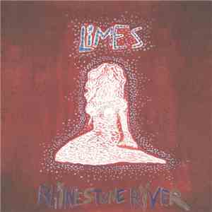 Limes - Rhinestone River album