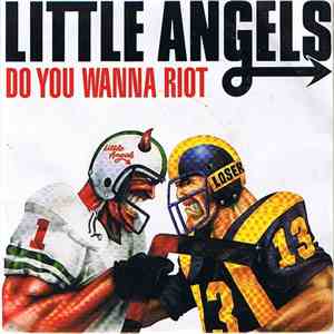 Little Angels - Do You Wanna Riot album