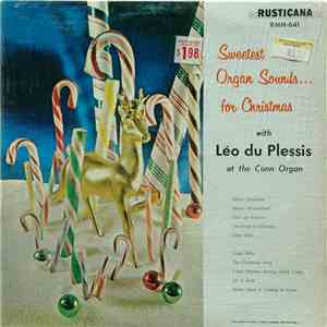 Léo Du Plessis - Sweetest Organ Sounds...for Christmas album