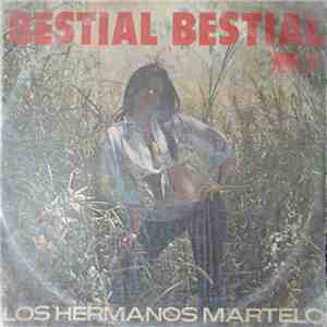 Los Hermanos Martelo - Bestial Bestial album