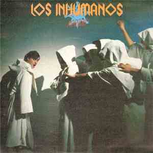 Los Inhumanos - Manué album