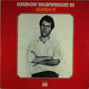 Loudon Wainwright III - Album II album