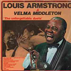 Louis Armstrong & Velma Middleton - The Unforgettable Duets album