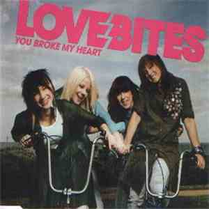 Love Bites  - You Broke My Heart album