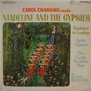 Ludwig Bemelmans Read By Carol Channing - Madeline And The Gypsies album