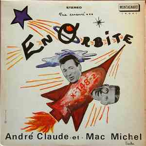 Mac Michel Et André Claude - En Orbite album