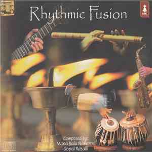 Mana Raja Nakarmi & Gopal Rasaili - Rhythmic Fusion album