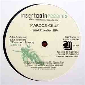 Marcos Cruz - Final Frontier EP album