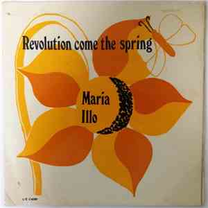 Maria Illo - Revolution Come The Spring album