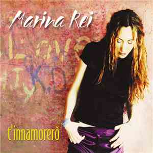 Marina Rei - T'Innamorerò album