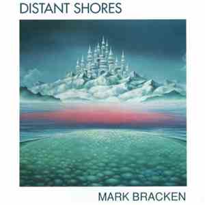Mark Bracken - Distant Shores album
