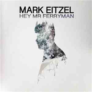Mark Eitzel - Hey Mr Ferryman album