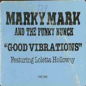 Marky Mark And The Funky Bunch Featuring Loleatta Holloway - Good Vibrations album