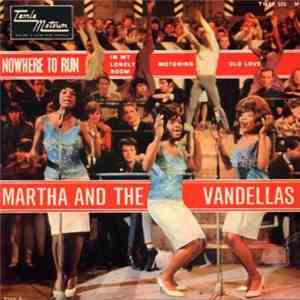 Martha And The Vandellas - Nowhere To Run album