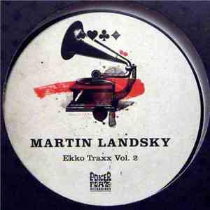 Martin Landsky - Ekko Traxx Vol. 2 album