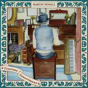 Martin Newell - Teatime Assortment album