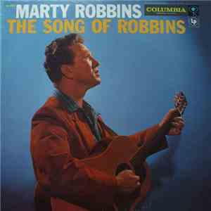 Marty Robbins - The Song Of Robbins album